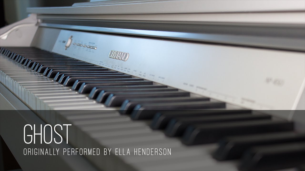 Ghost - Ella Henderson (Piano Cover - Sheet Music)