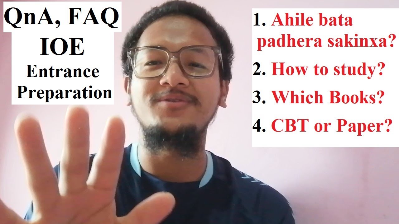 QnA, FAQ about IOE Entrance Preparation|| अहिलेबाट पढेर सकिन्छ ? Books? How to study? ||Saroj Basnet