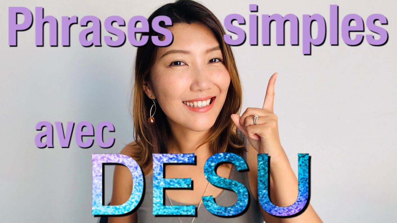 Les phrases simples avec DESU, le verbe ¨être¨