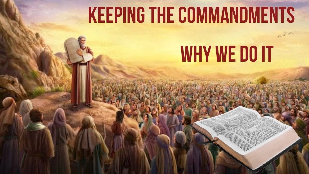 Why we keep the commandments | Mike Edwards