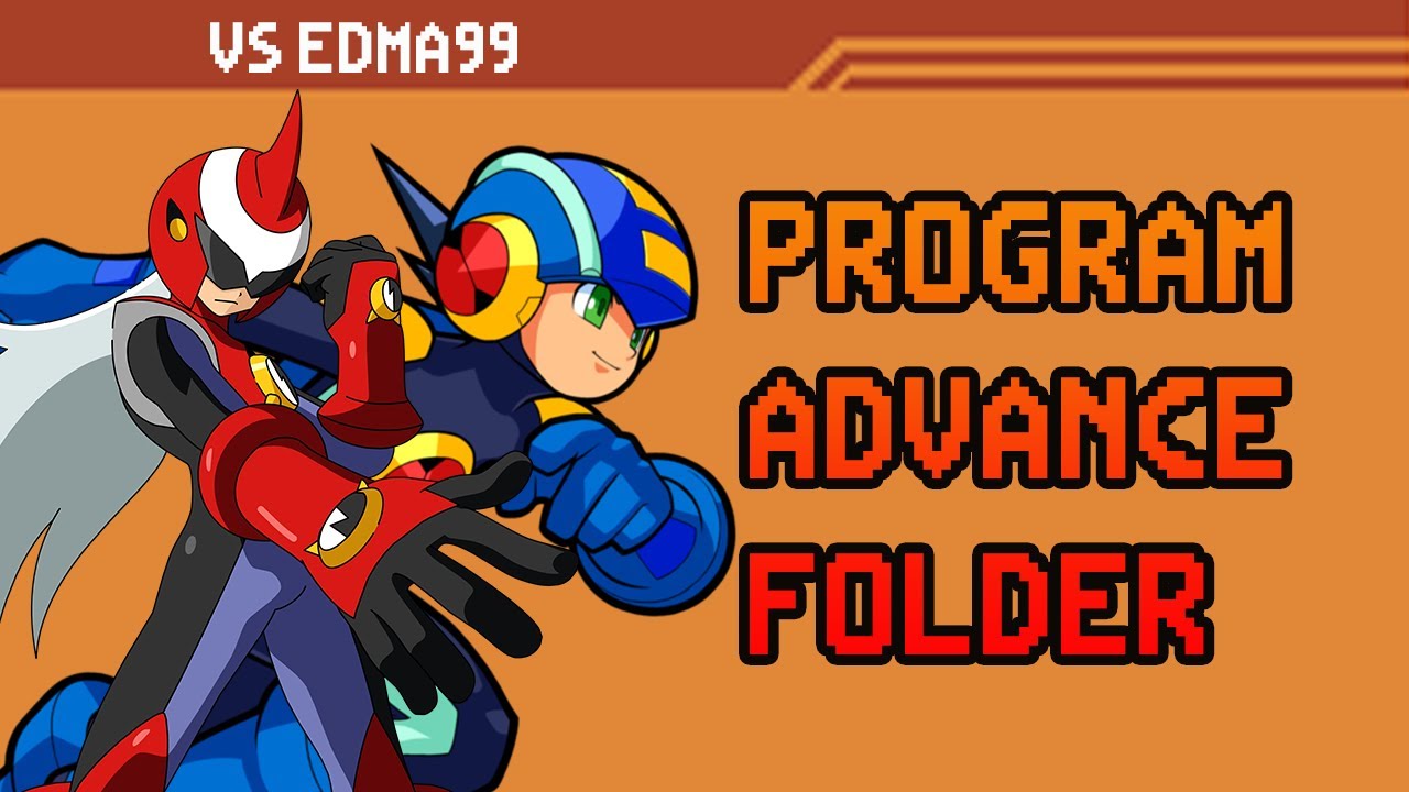 Program Advance Folder! Megaman Battle Network 6 PVP