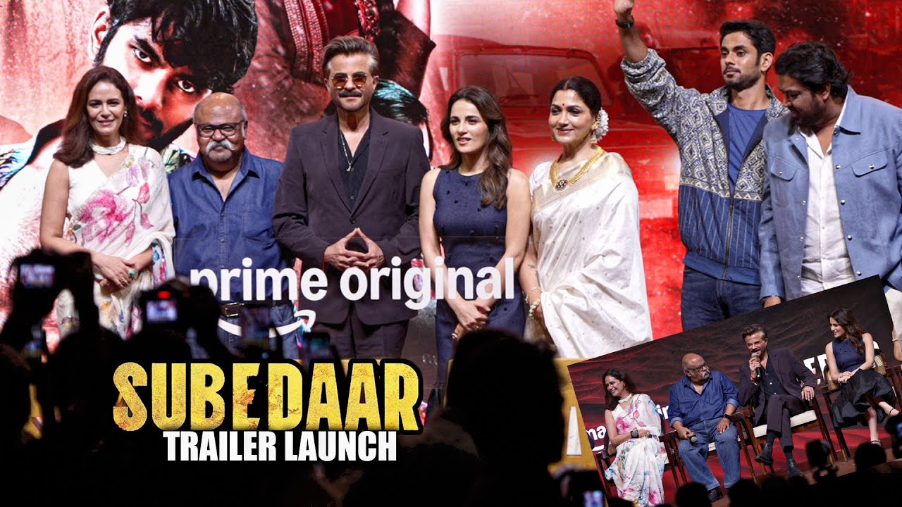 UNCUT - Subedaar Official Trailer | Anil Kapoor ,Radhika,Saurabh Shukla ,Aditya Rawal Mona Singh 
