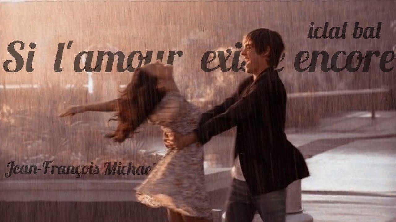 Jean-François Michael - Si l'amour existe encore (Türkçe Çeviri) FRANSIZCA AŞK ŞARKILARI