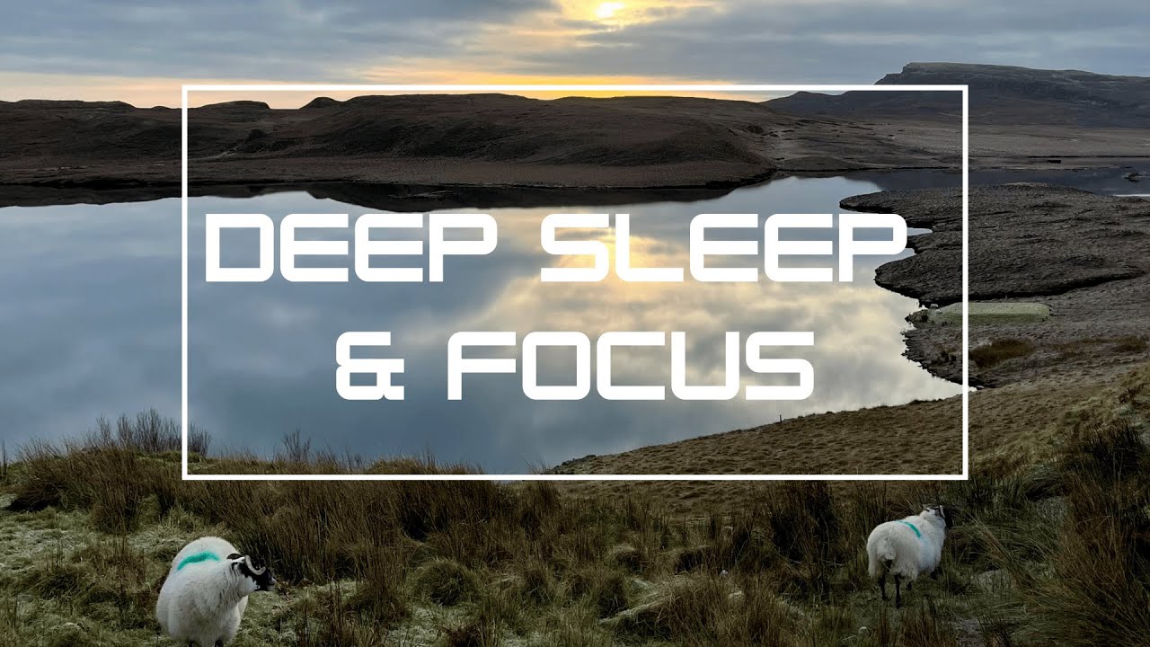 Isle of Skye 🌄 | Deep Sleep & Focus Sounds