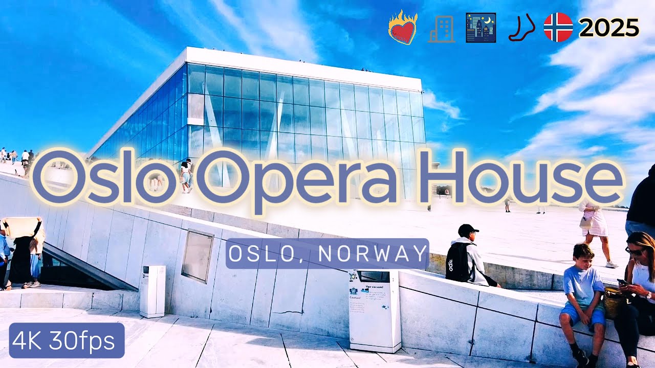 🎶🧊 Oslo Opera House | Norway | City Walk | Virtual Walking | 4K 30fps | August 2025