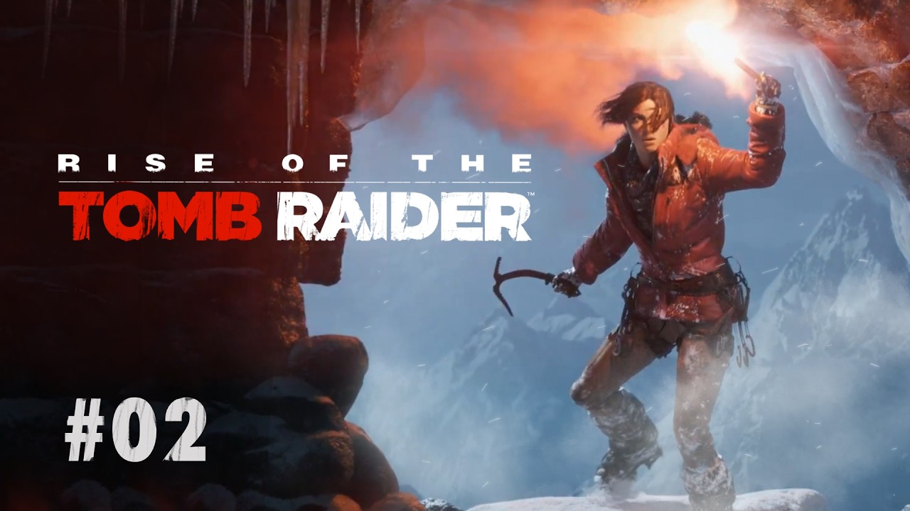 라이즈 오브 더 툼 레이더 #02