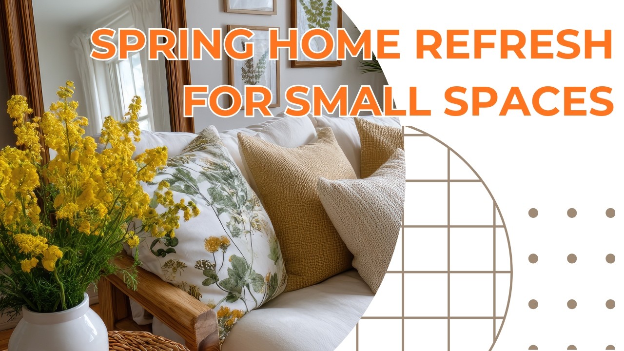 Spring Home Refresh for Small Spaces  |  Vintage Cottagecore Decor Trends 2026