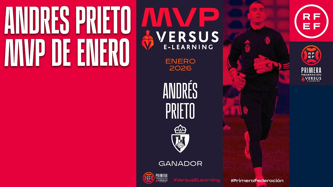 🏆 Andrés Prieto, MVP Versus E-Learning del mes de enero en Primera Federación