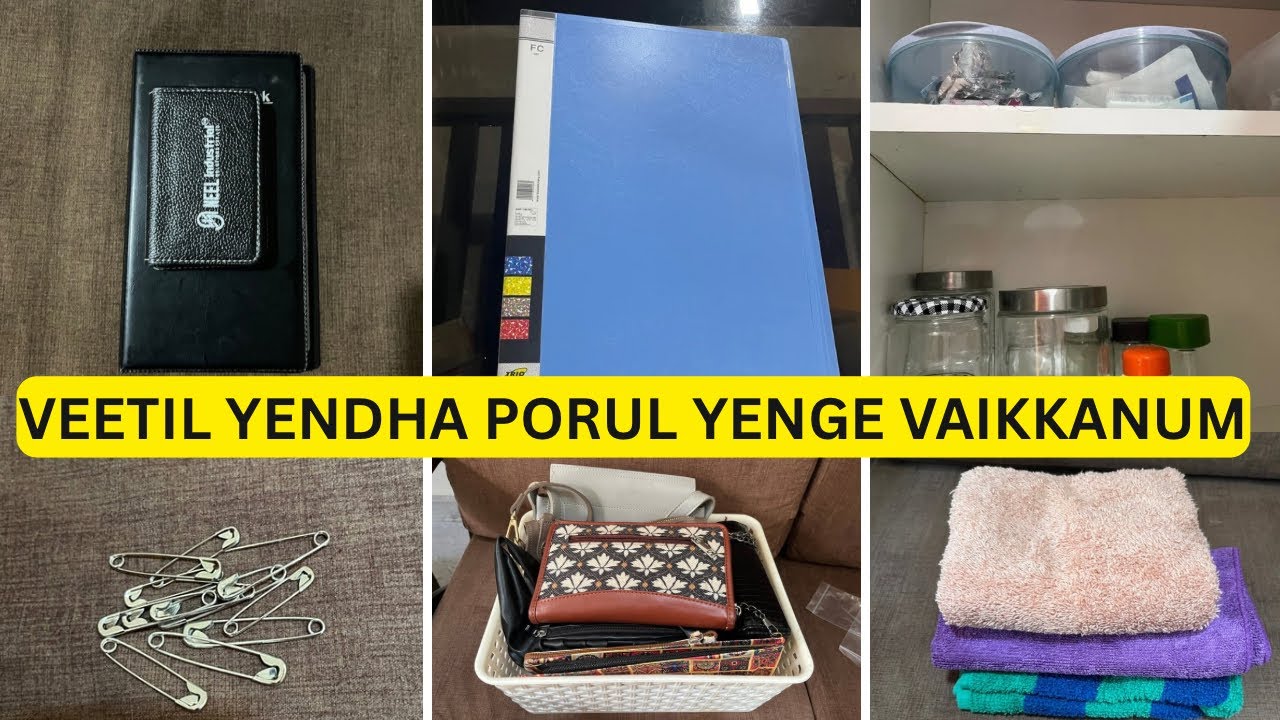 வீட்டில் எந்த எந்த பொருள் எங்கே எங்கே வைக்கணும்! Veedu neat ah maintain panna tips!