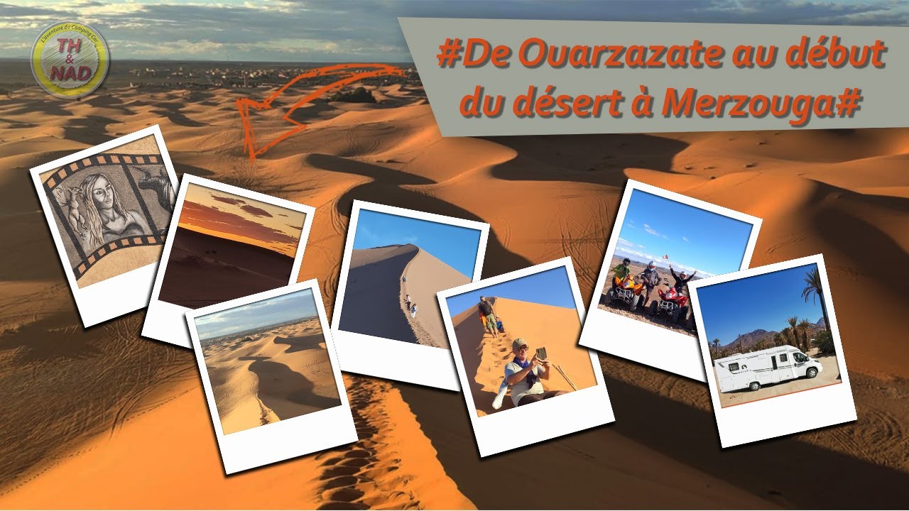 Maroc de Ouarzazat à Merzouga le spectacle du désert
