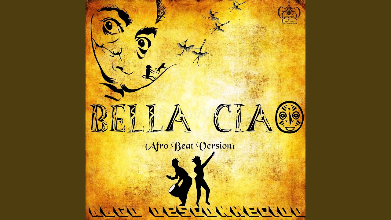 Bella Ciao (Afro Beat Version)