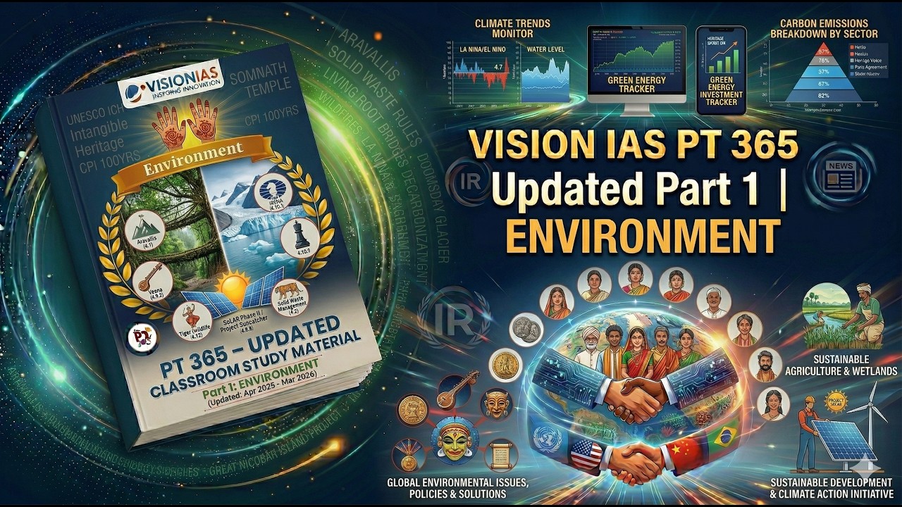 VISION IAS PT 365  Updated Part 1 | Environment