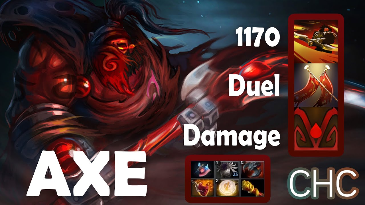 AXE 1170 DUEL Damage Best Skill Combo - Dota 2 Custom Hero Chaos