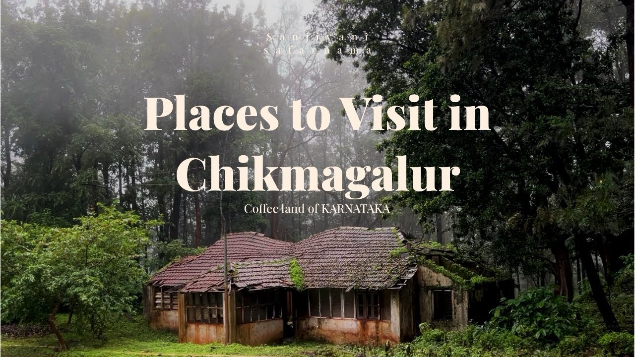 Must Visit Places in CHIKMAGALUR | Tourist Attractions | Complete Tour Guide |  #karnataka