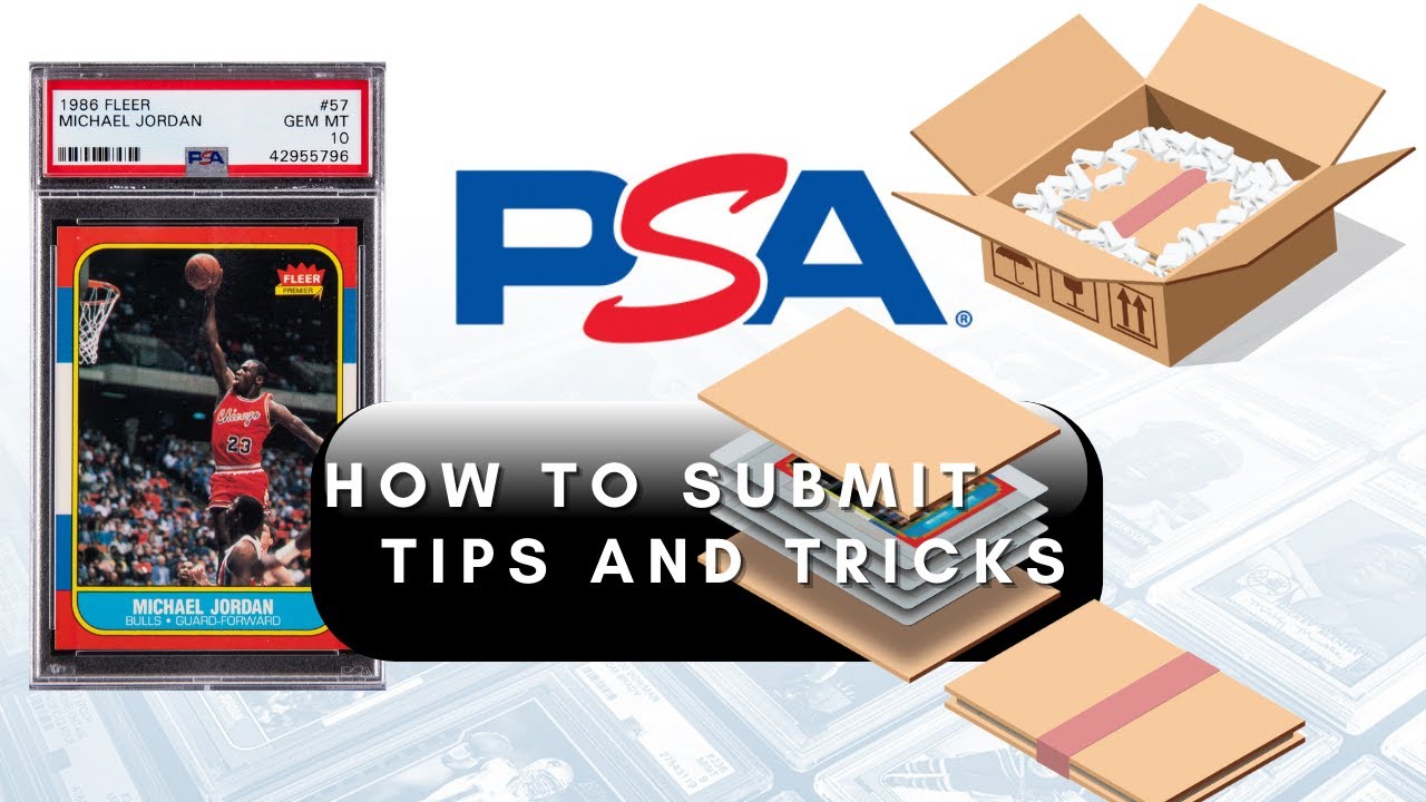 HOW TO SUBMIT YOUR CARDS TO PSA IN 2022!!! (TIPS AND TRICKS)
