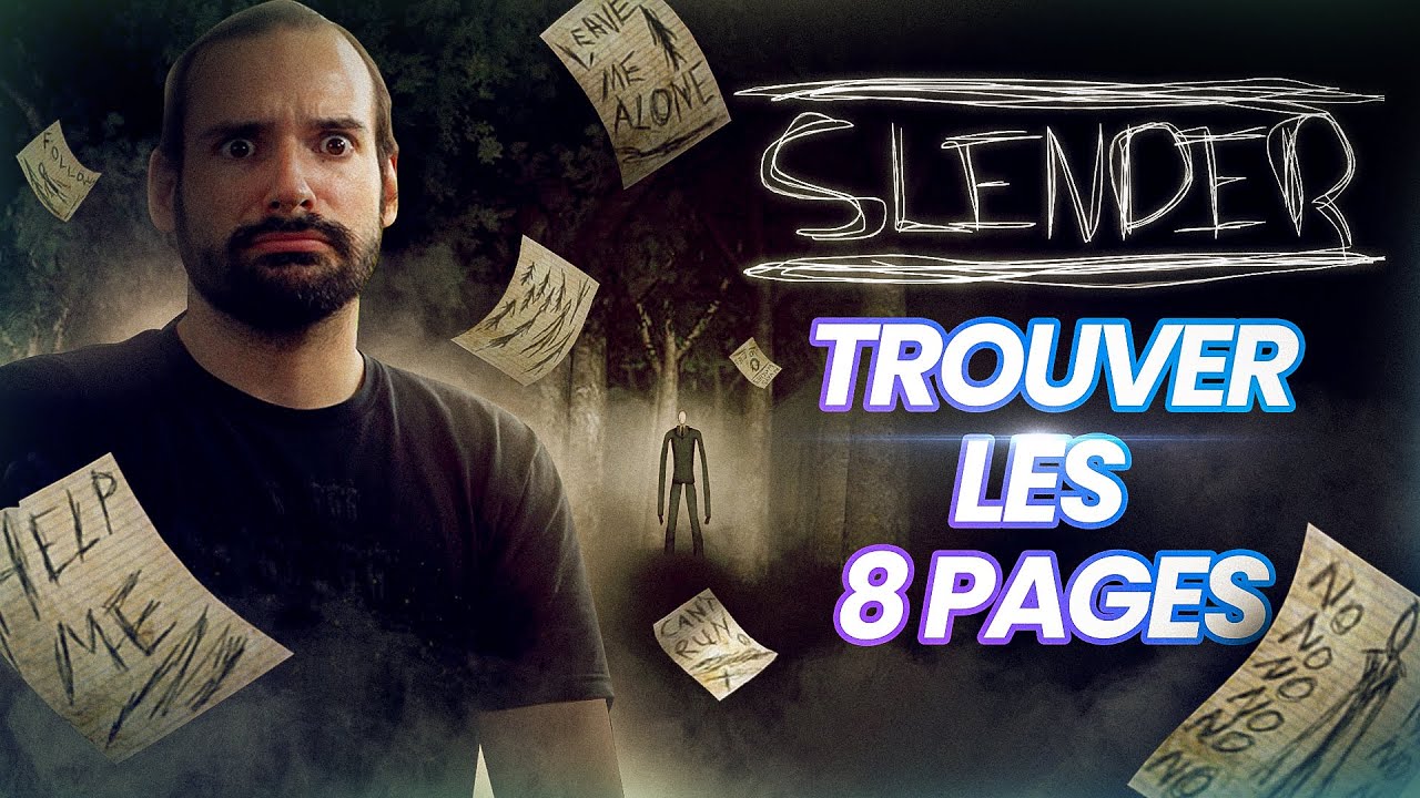 Slender - Trouver les 8 pages !