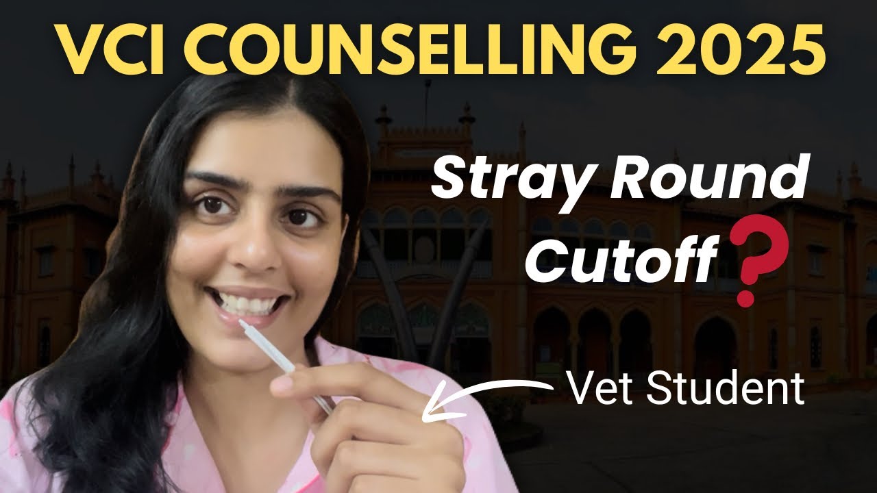 Stray Round Cutoff? VCI Counselling 2025 | My Vet Journey #vet #veterinary #neet #counselling  
