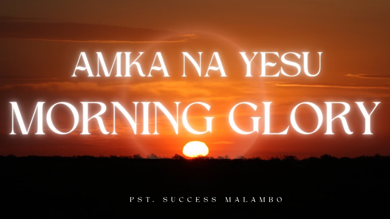 🔴LIVE: WIKI LA OPERATION YA KIROHO ||DAY 19 ||MORNING GLORY ||AMKA NA YESU || 19.1.2026