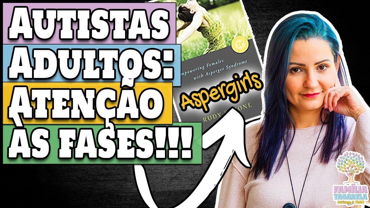 As FASES EMOCIONAIS no Diagnóstico TARDIO de autismo em ADULTO