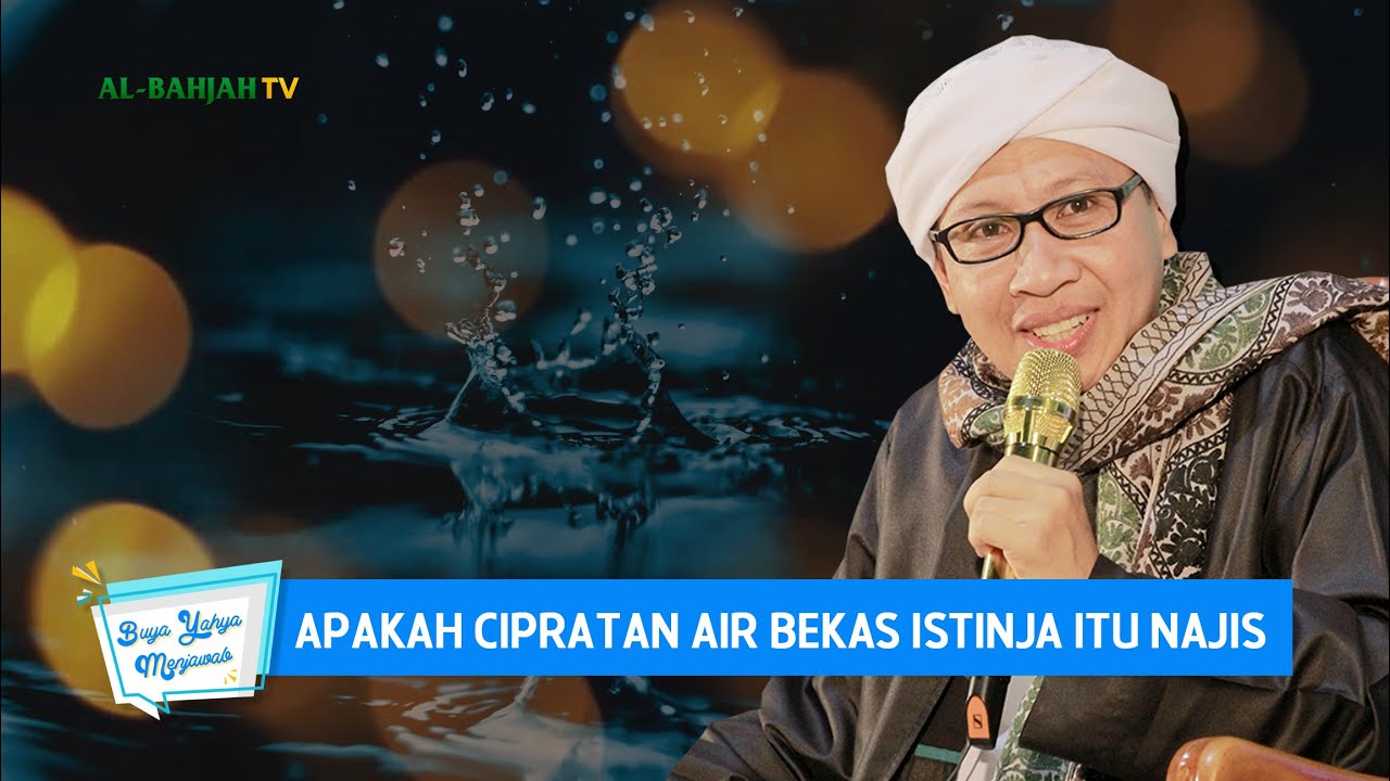 Apakah Cipratan Air Bekas Istinja Itu Najis? | Buya Yahya Menjawab