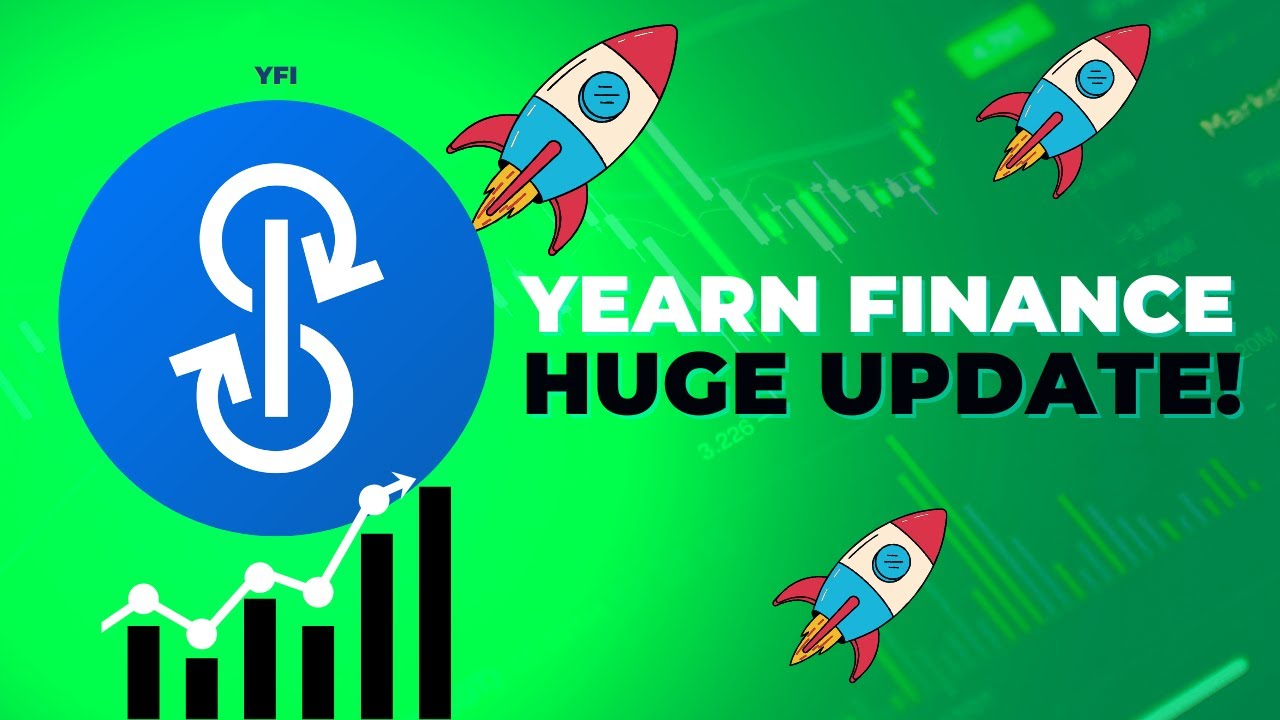 YEARN FINANCE (YFI) PRICE PREDICTION 2022 | YEARN FINANCE HUGE UPDATE
