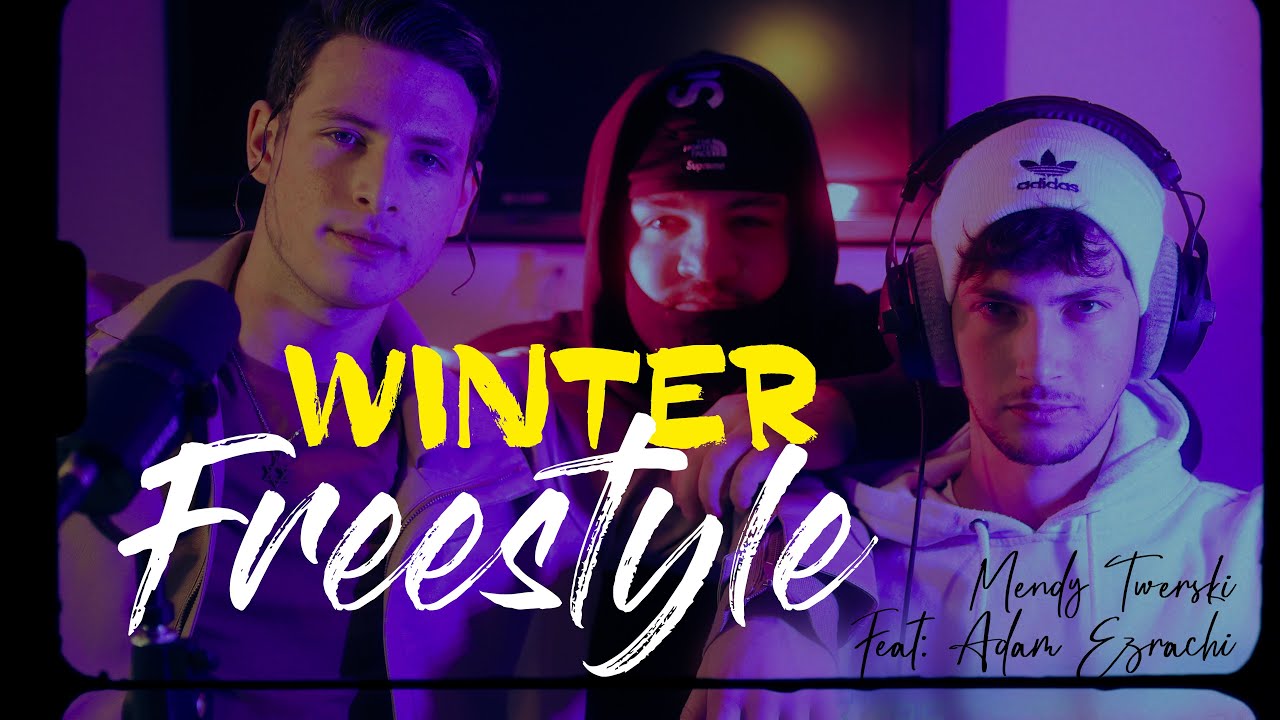 Mendy Twerski Feat. Adam Ezrachi - Winter Freestyle [studio music video] (Prod. By Back to Basics)