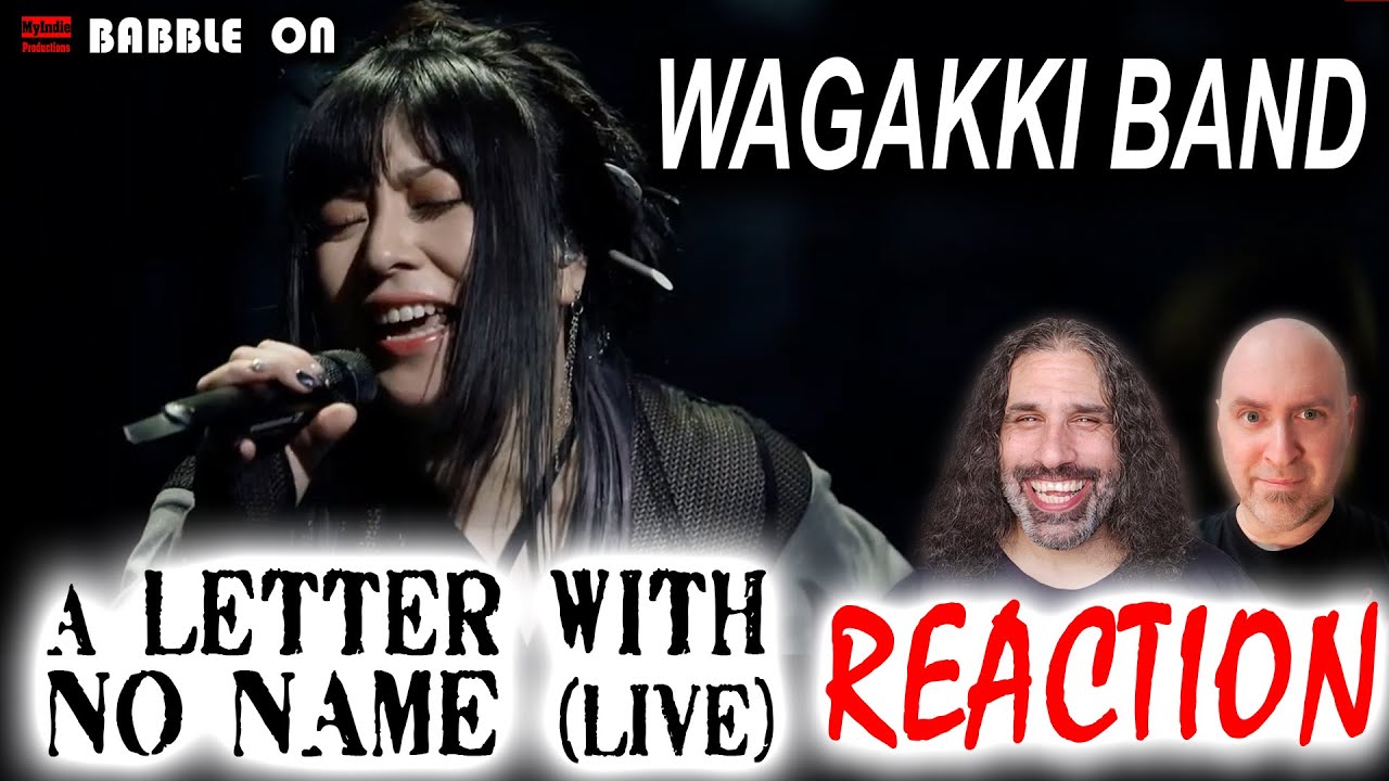 WAGAKKI BAND - A LETTER WITH NO NAME [Live] Reaction #ballad #wagakki #awesome #talent 🔥🔥🔥😁🔥🔥🔥