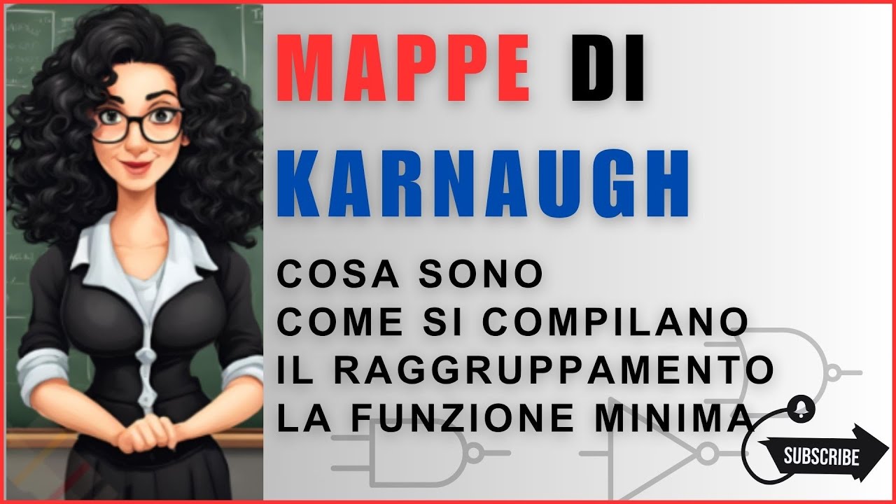 Le Mappe di Karnaugh: cosa sono e come si usano!