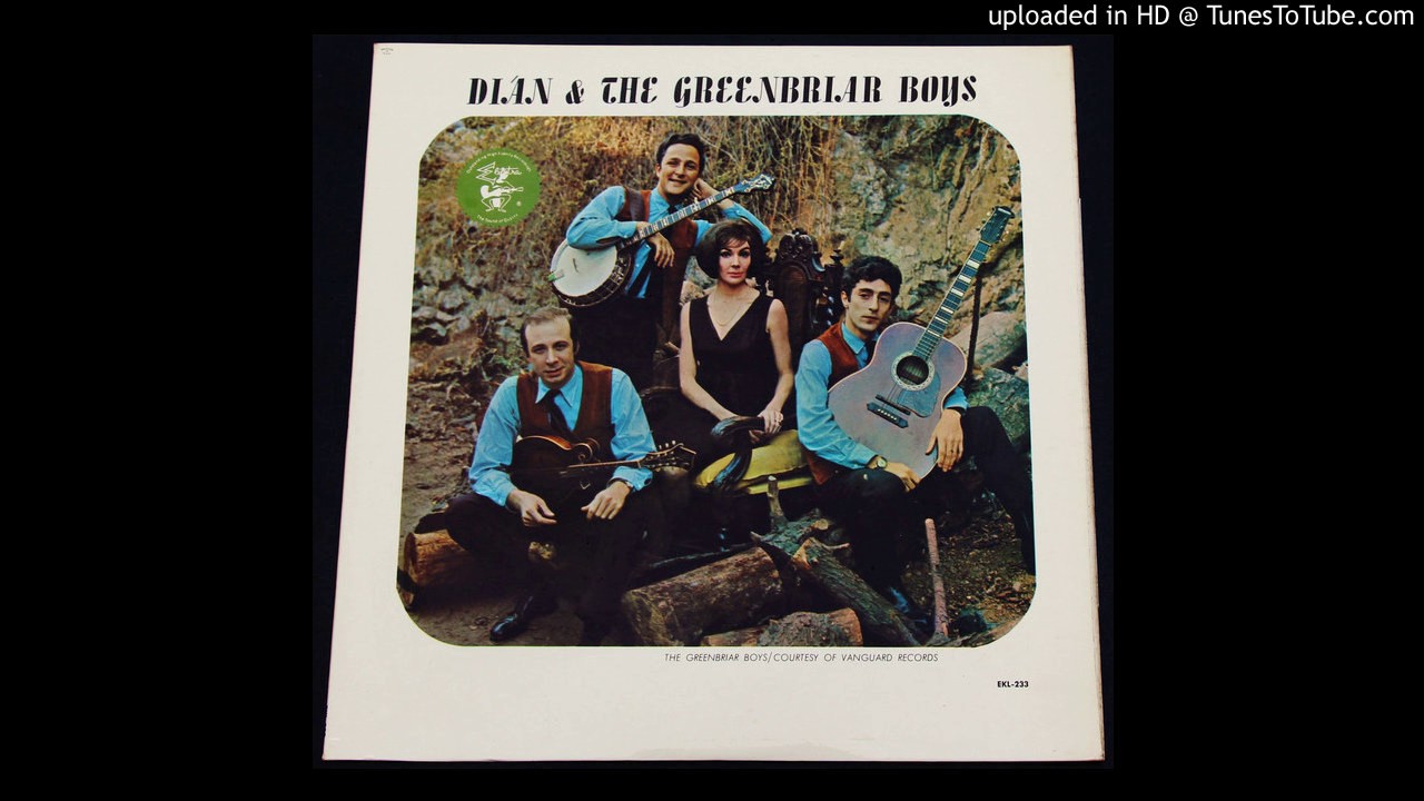 Dian & The Greenbriar Boys - He Was a Friend - 1963 Bluegrass/ Folk Music