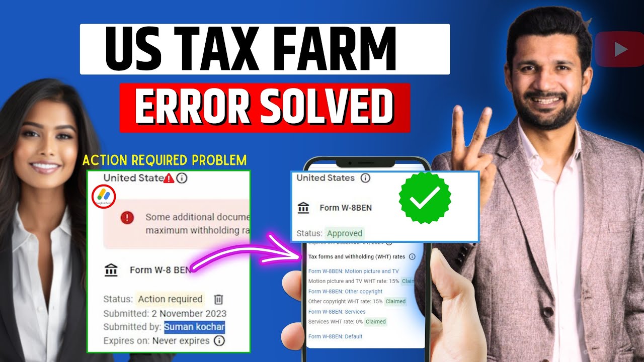 US Tax Farm ERROR | Action Required | Re-Submit US TAX FORM
