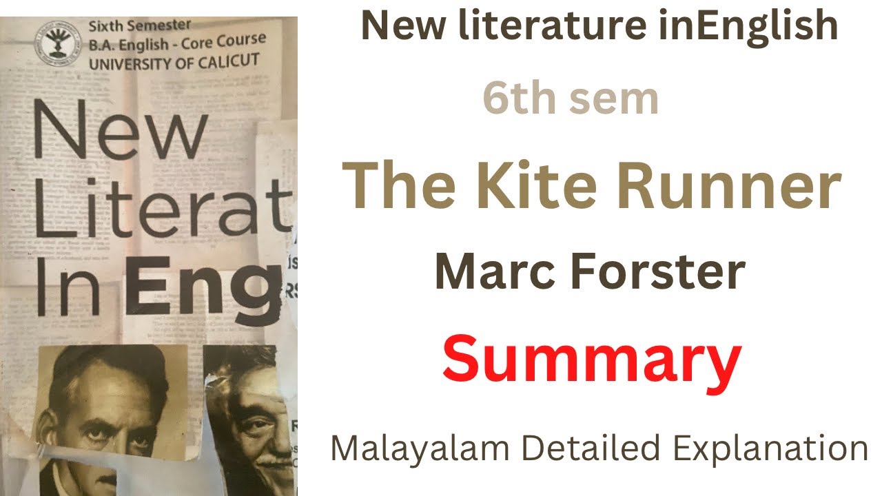 The Kite Runner Summary malayalam new literature in English 6th sem Calicut university