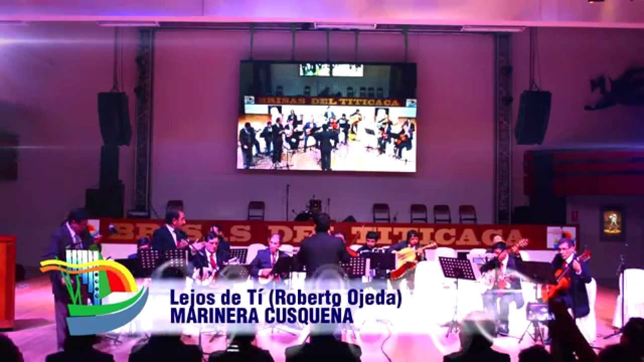Estudiantina Brisas del Titicaca - Lejos de Tí
