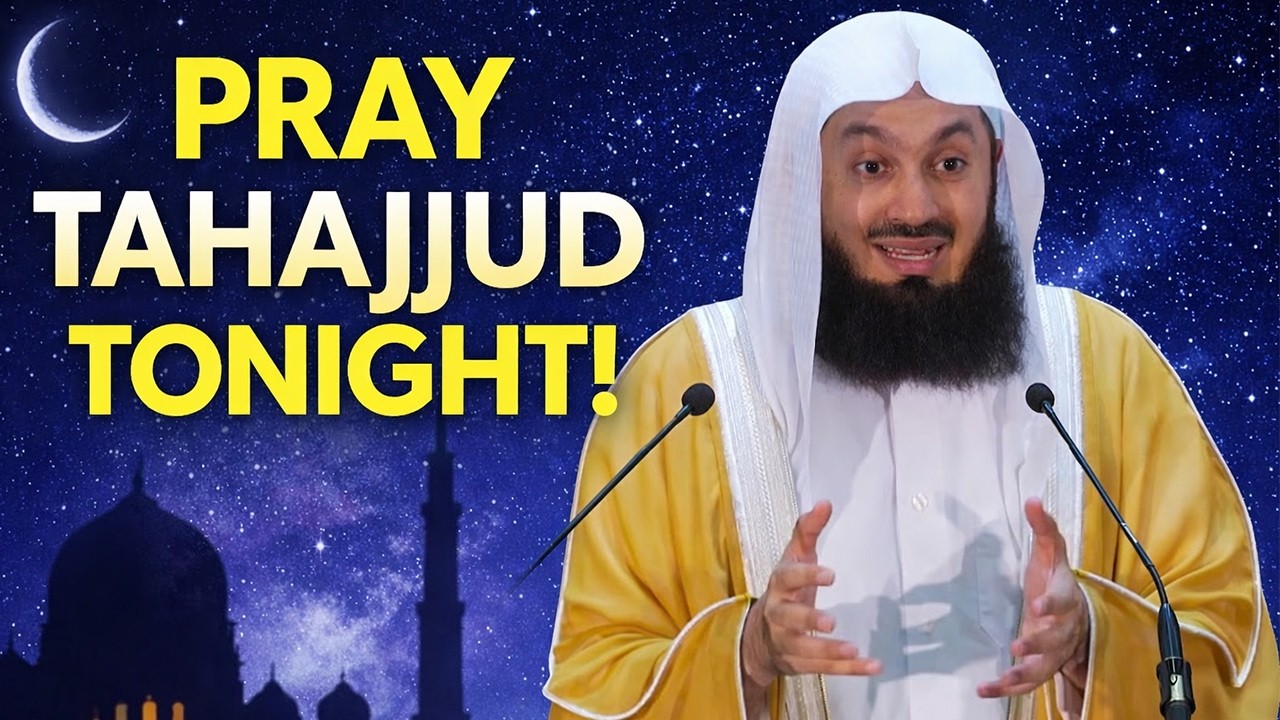 Pray Tahajjud Like This! Complete Guide + Powerful Duas | Inspired by Mufti Menk