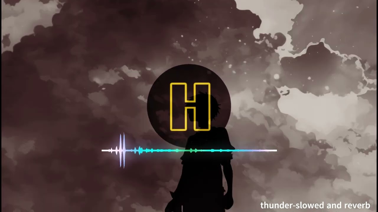 Thunder | slowed and reverb
