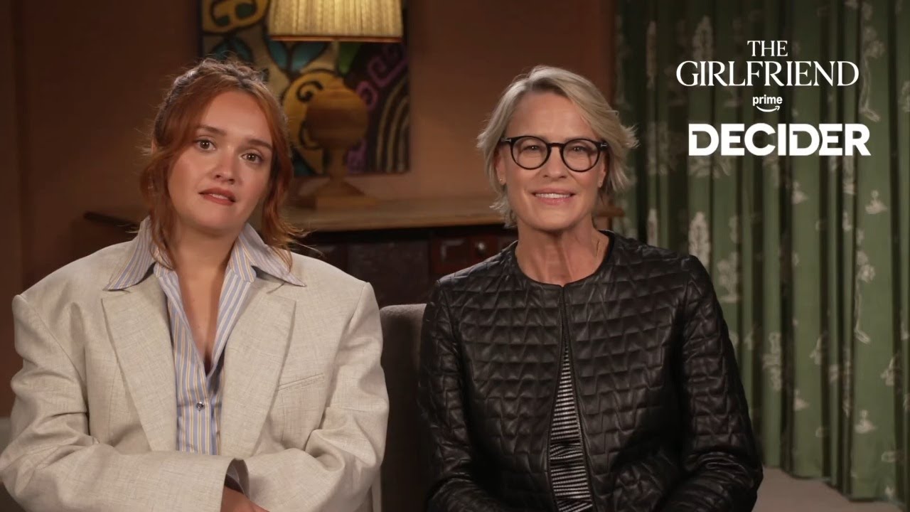 'The Girlfriend's Olivia Cooke & Robin Wright Must "Like" Their Characters, "No Matter How Evil"