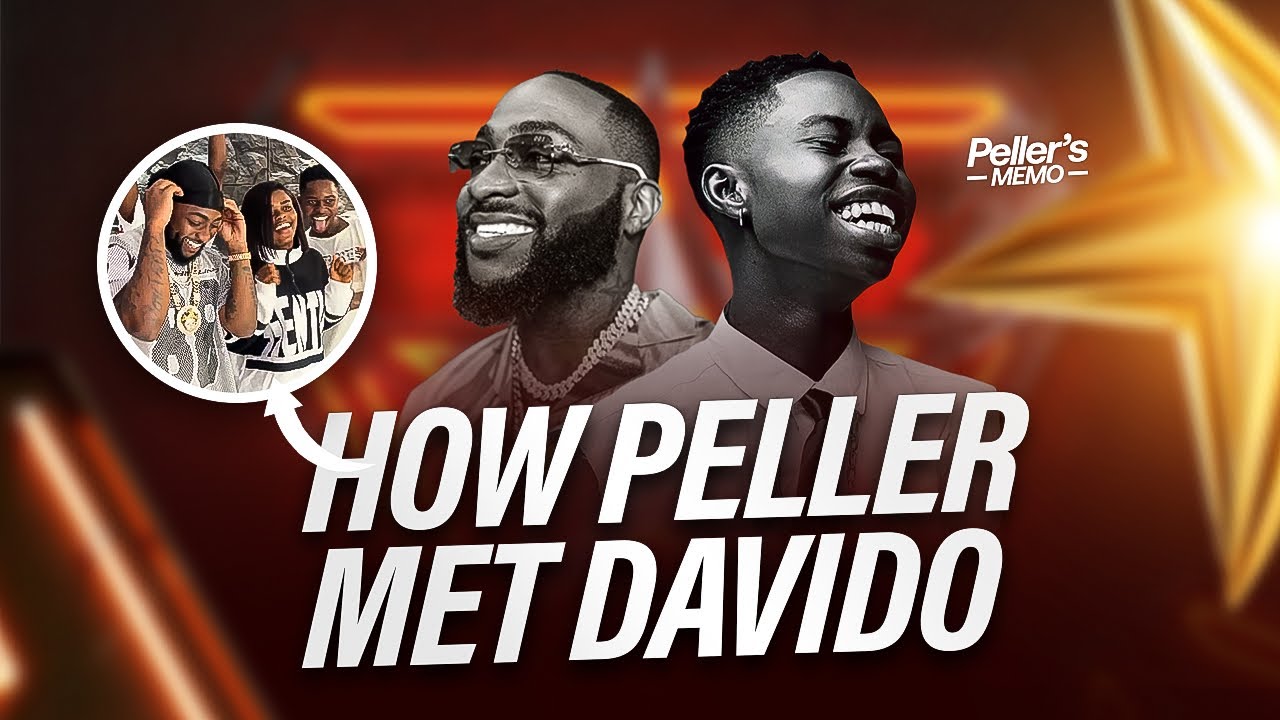 How PELLER MET DAVIDO