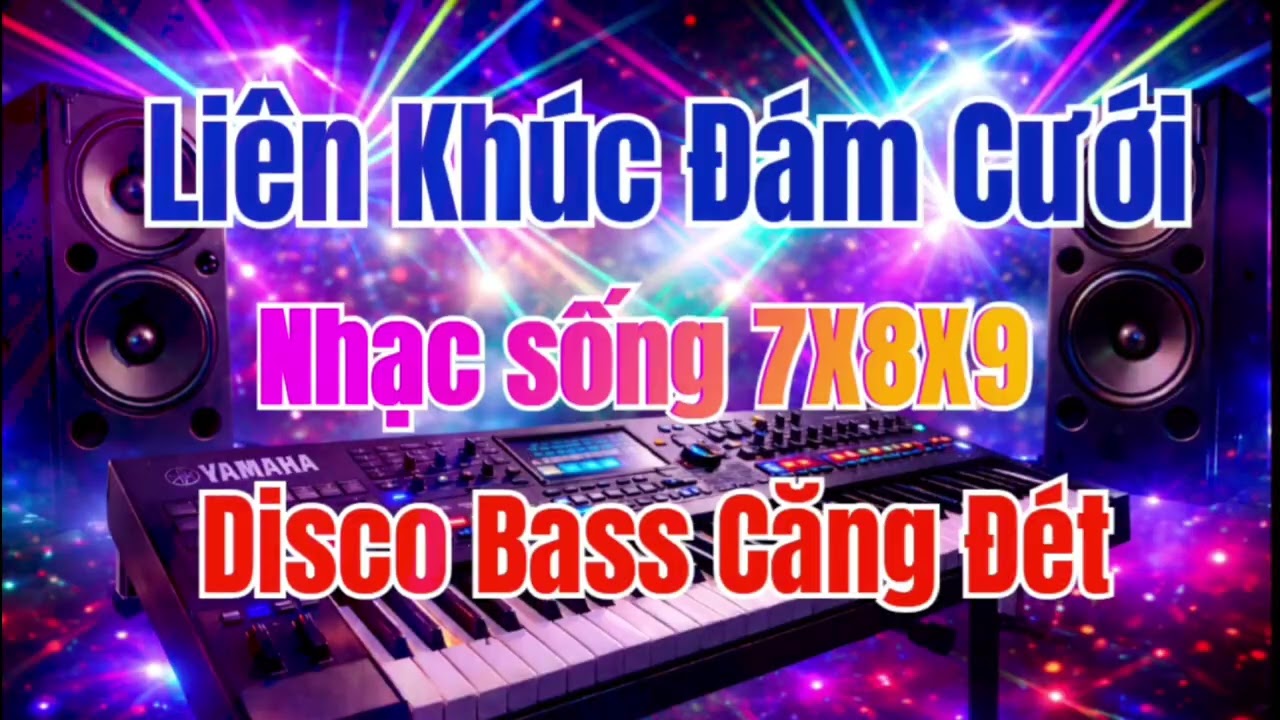 NHẠC SỐNG ĐÁM CƯỚI 2026 | Nhạc Sống Hà Tây 7X 8X 9X | Disco Bass Căng Mạnh Nghe Là Nghiền 