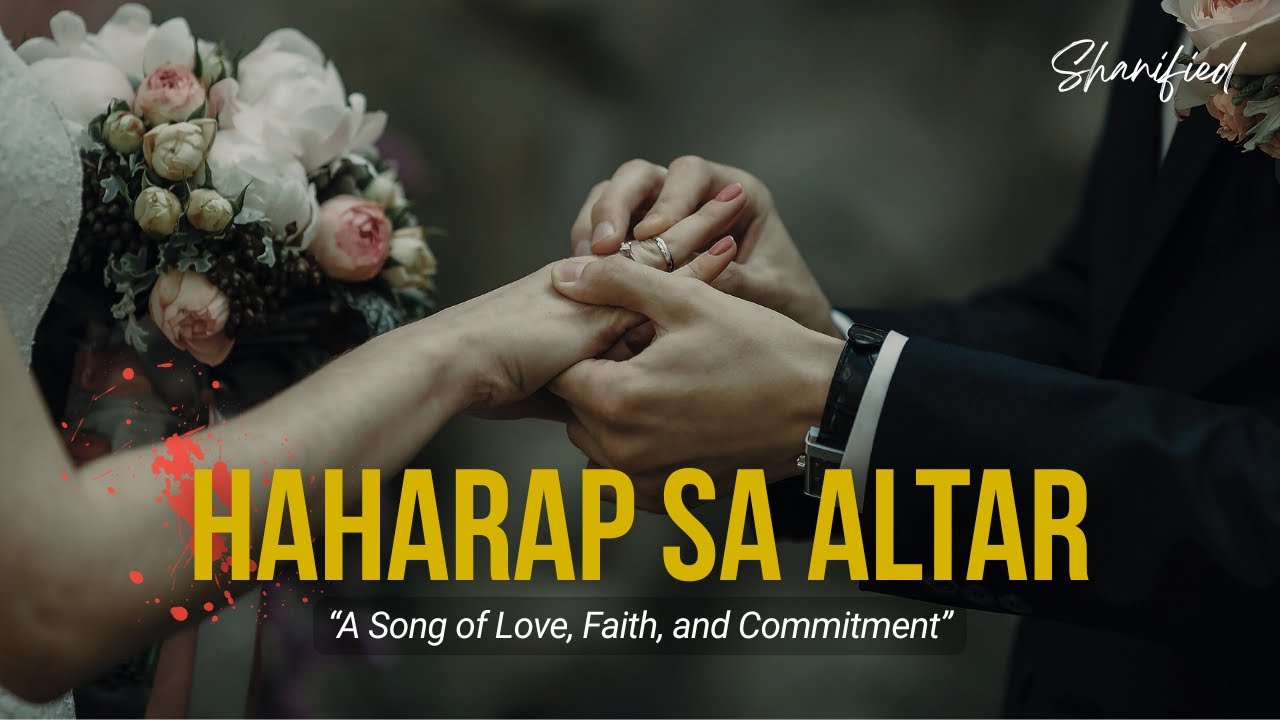 👰🤵❤️HAHARAP SA ALTAR | Christian Wedding Song 2025 | Original Song by Shanified Lyrics