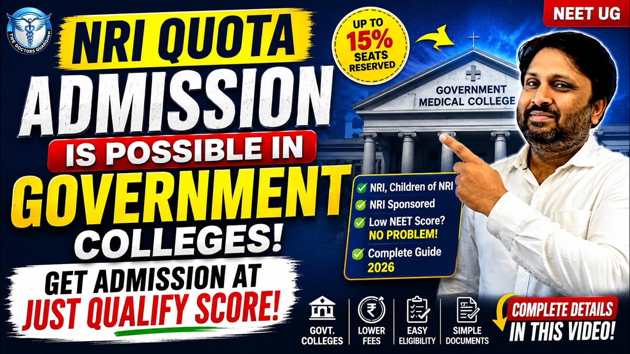 NRI Quota MBBS Admission 2026 | 11 States Govt Medical Colleges Complete Guide