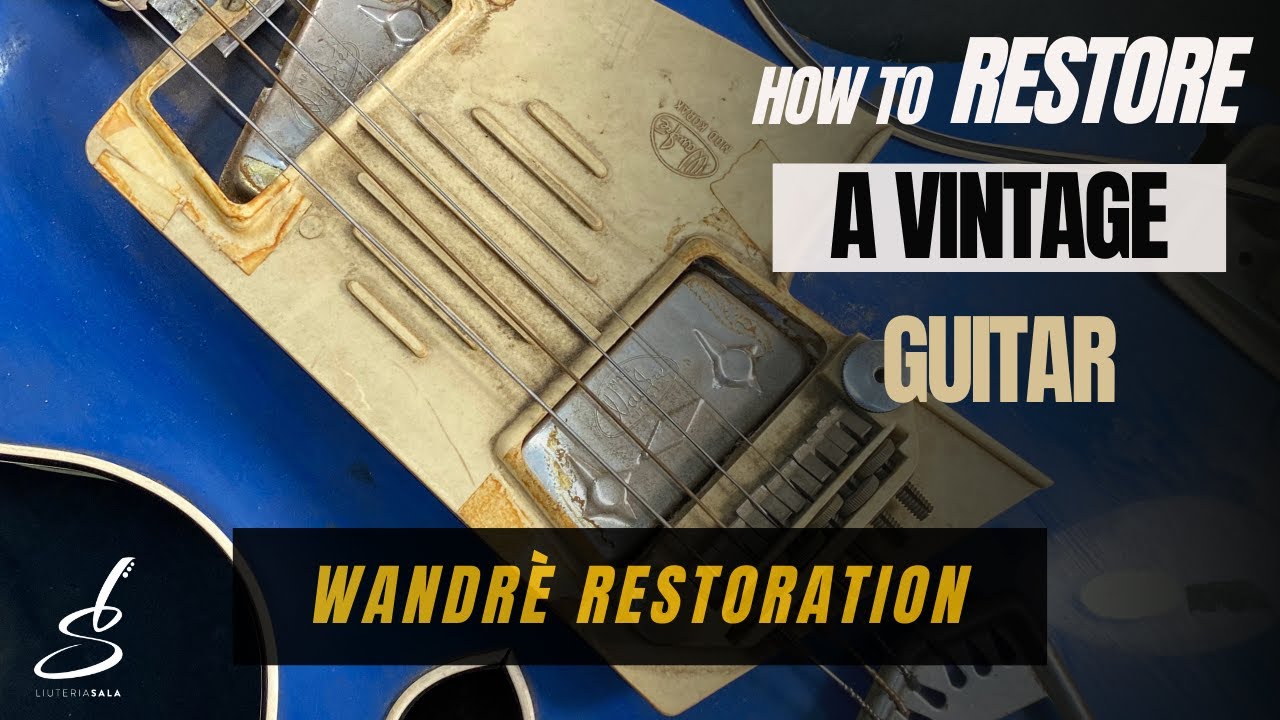 Restoring a Wandrè BB | Vintage Guitar |