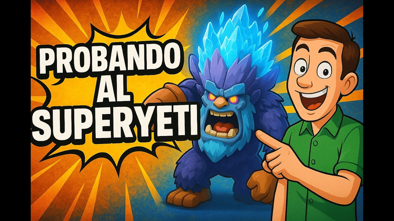 🔥¡Probando al SUPERYETI! 😱 El nuevo terror eléctrico en Clash of Clans ⚠️ ¿Cómo ATACARÍAS con él? 🫣