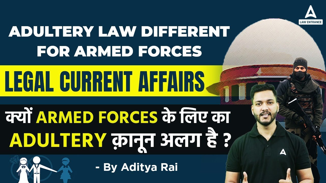 Adultery In Armed Forces : Supreme Court Decision On Adultery Law for Armed Forces