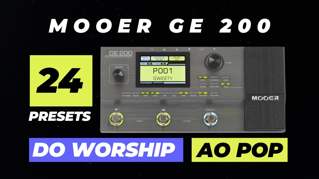 Meus Presets na MOOER GE 200 | Ela vale a pena?