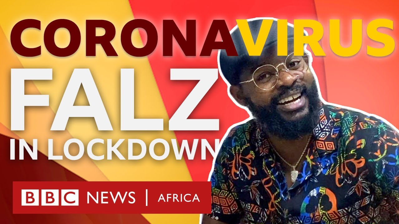 Coronavirus: How is Falz finding lockdown? - BBC What's New