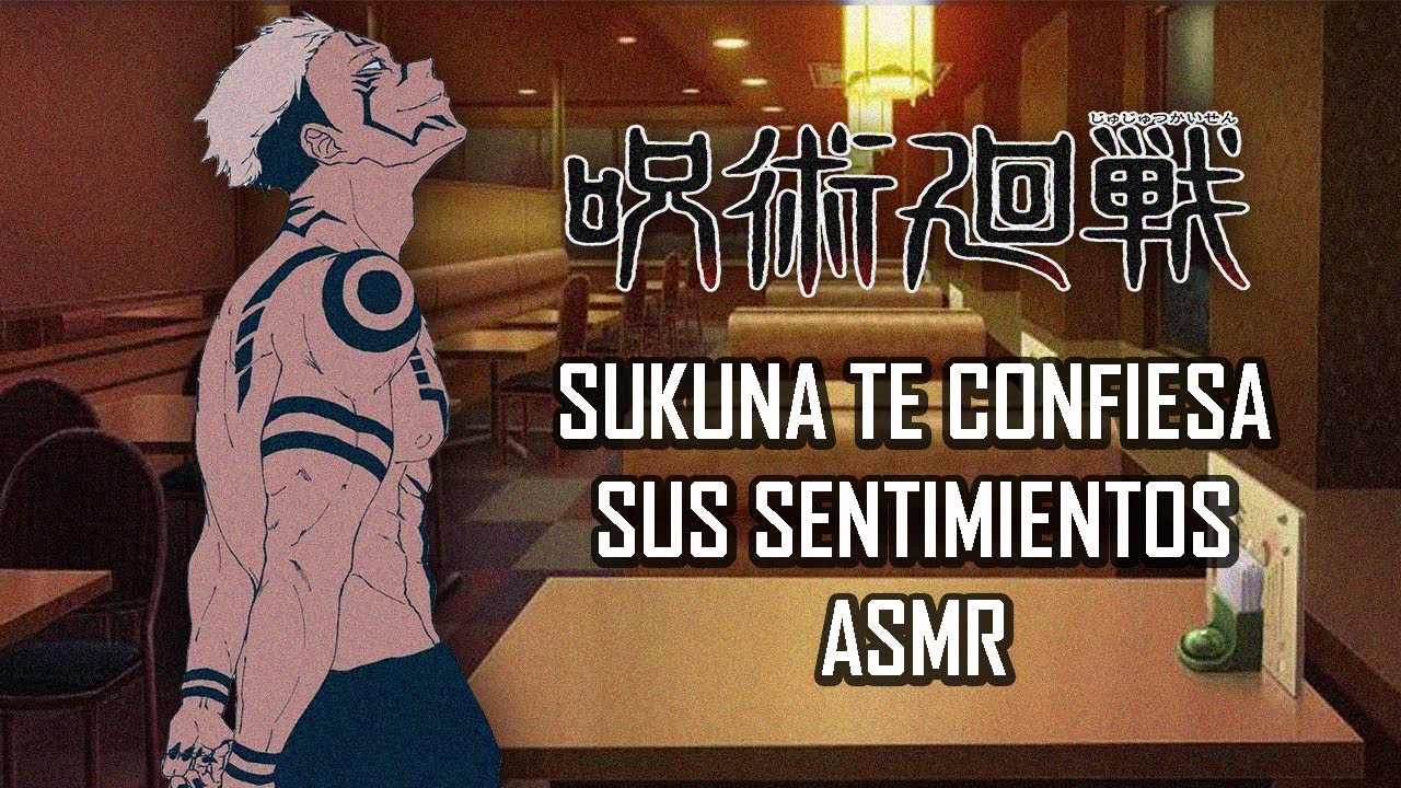 ASMR | Sukuna te confiesa sus sentimientos | Jujutsu Kaisen | Español Latino