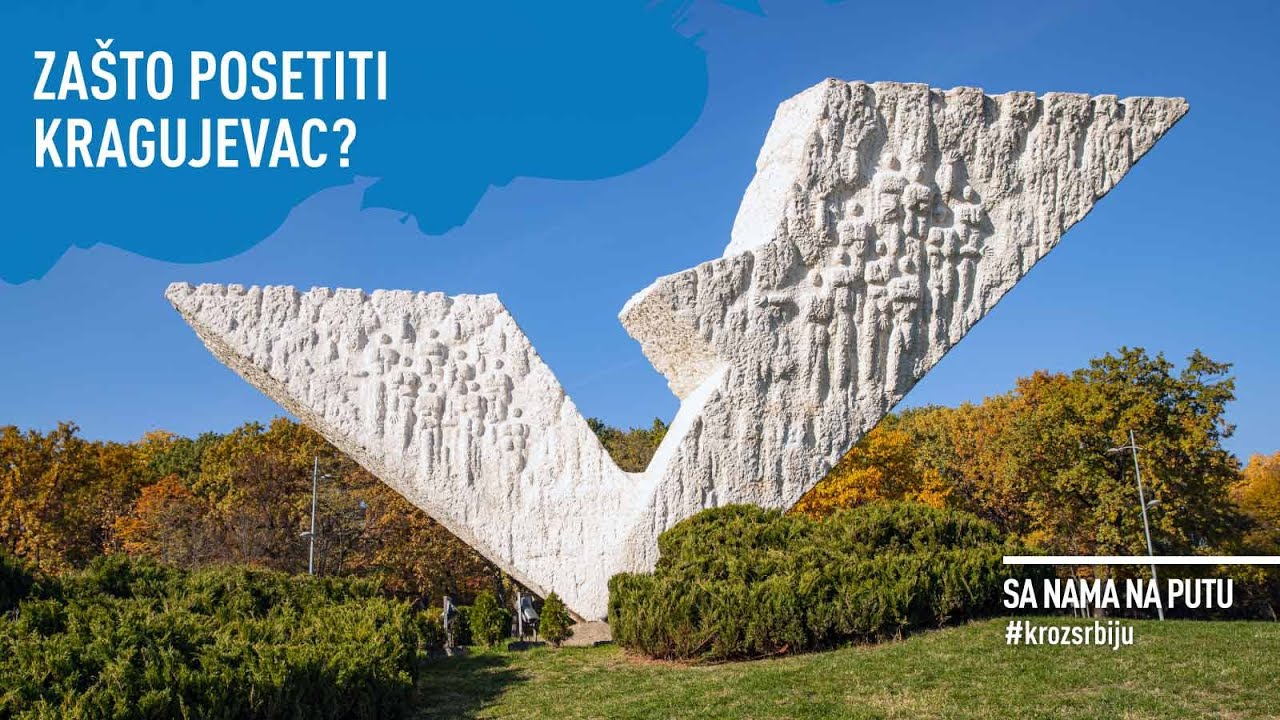 SA NAMA NA PUTU KROZ SRBIJU: Zašto posetiti Kragujevac? / Epizoda 34