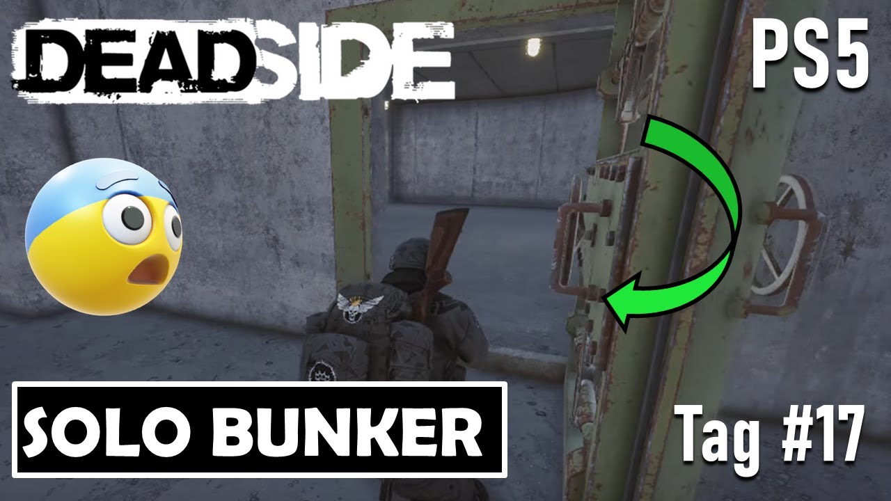 DEADSIDE 💀 PS5 | Tag #17 - Meine SOLO BUNKER Erfahrung 😨