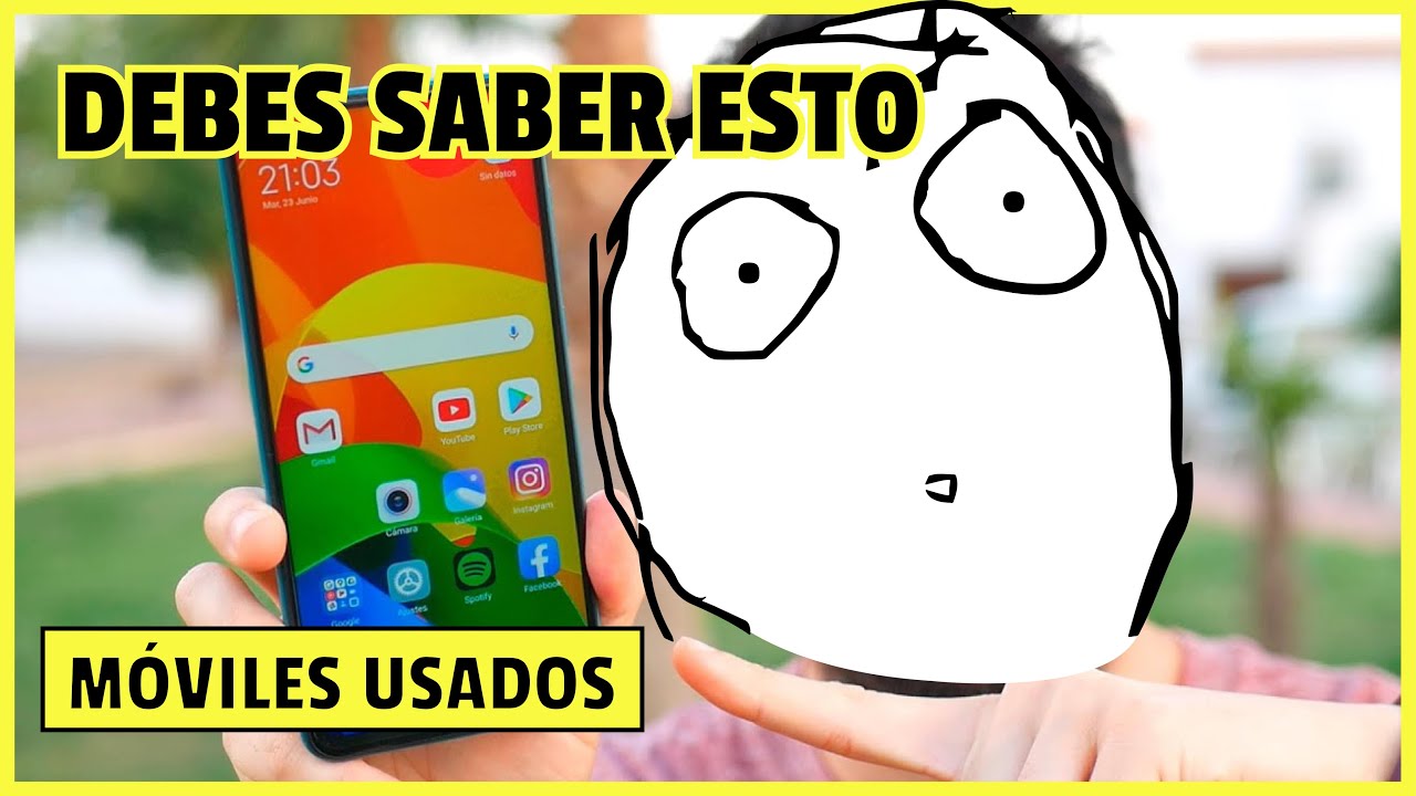 Comprar celulares usados o de segunda mano, TODO lo que T&Uacute; DEBES saber