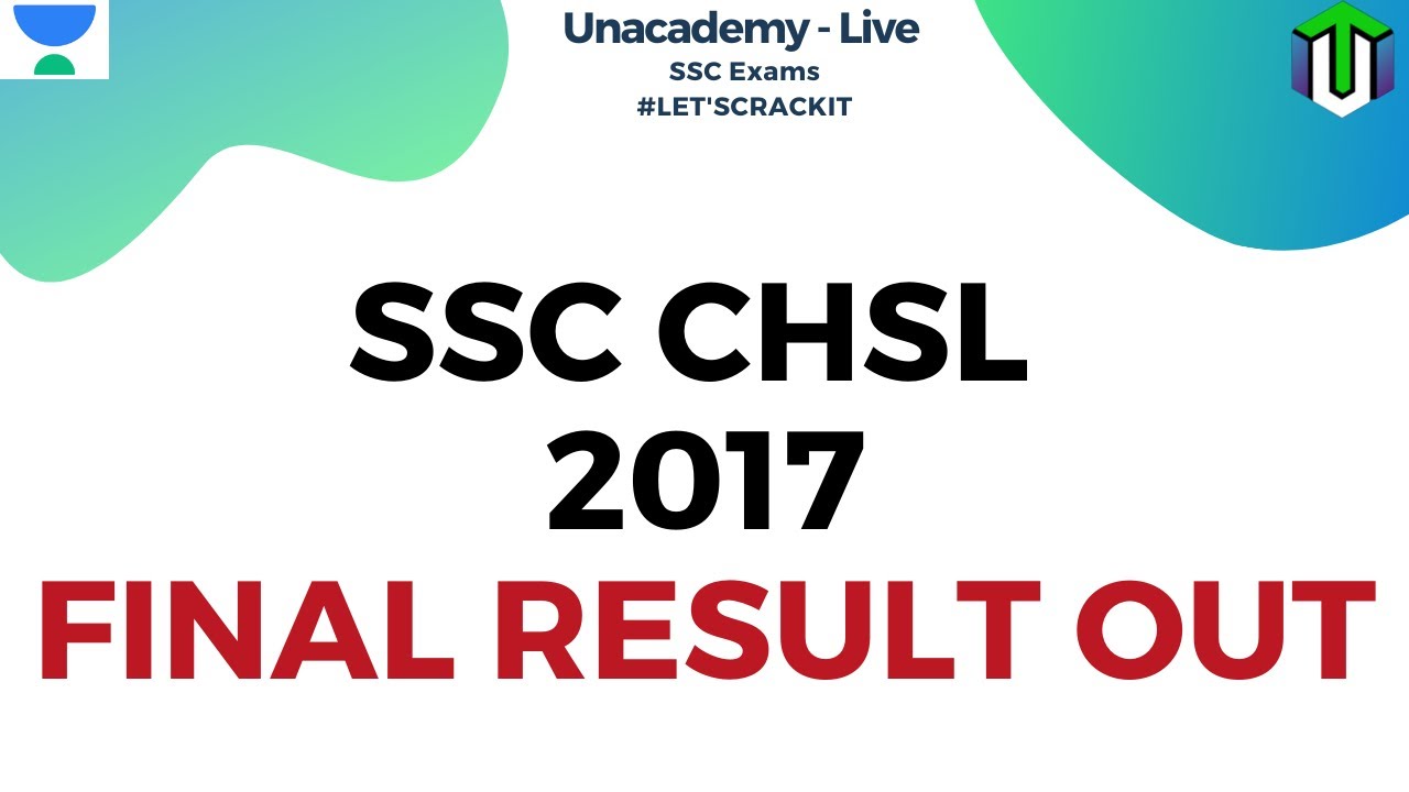SSC CHSL 2017 FINAL RESULT OUT | SSC CHSL FINAL CUT OFF 2017