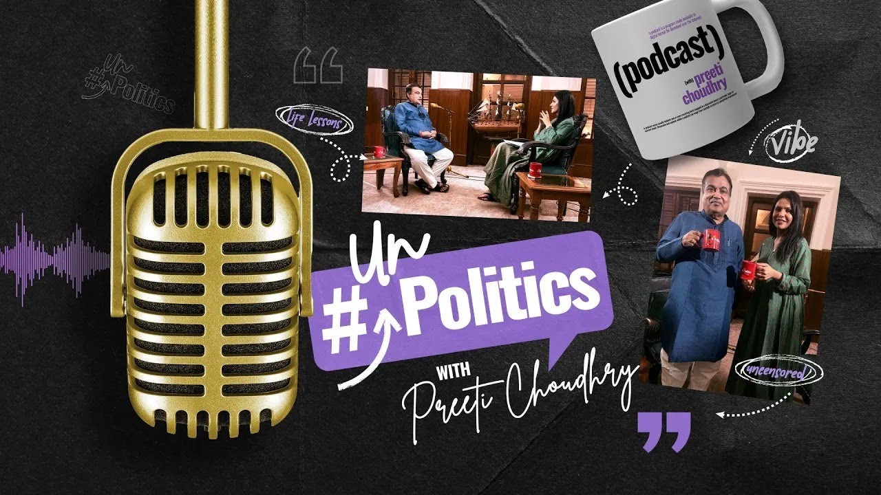 Nitin Gadkari Exclusive Podcast With Preeti Choudhry | UnPolitics EP-01 | India Today Podcast